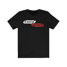 Load image into Gallery viewer, NE Raised Me in BLK Unisex Jersey Short Sleeve Tee