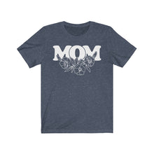 Load image into Gallery viewer, Mom Shirt Unisex Jersey Short Sleeve Tee