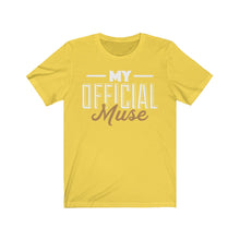 Load image into Gallery viewer, My Official Muse Unisex Jersey Short Sleeve Tee