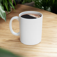 Load image into Gallery viewer, Ceramic Mug, (11oz, 15oz)
