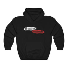 Load image into Gallery viewer, SW Raised Me Jesus Saved Me Unisex Heavy Blend™ Hooded Sweatshirt
